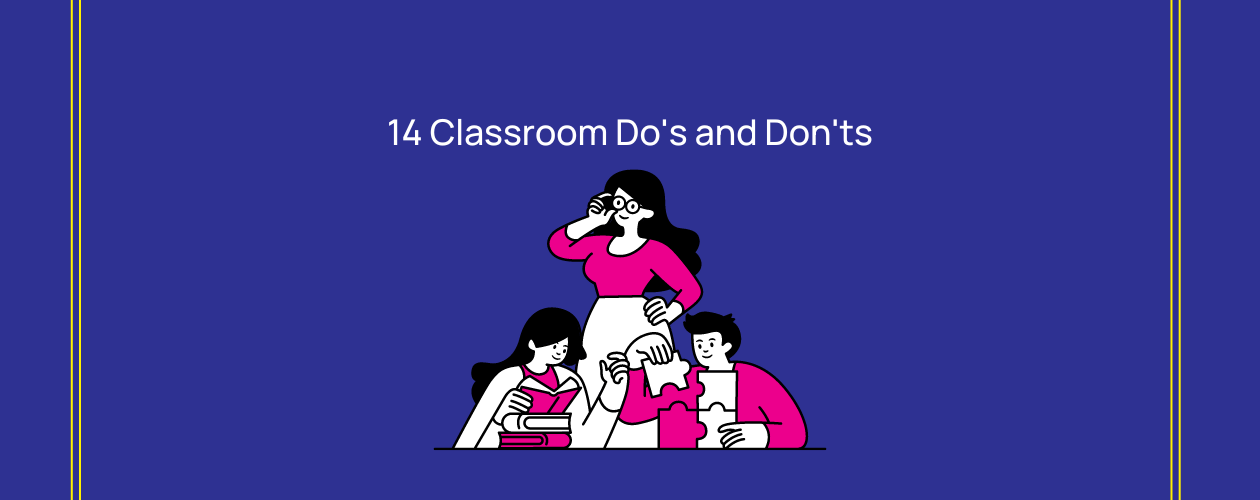 Essential Dos and Don'ts for Students